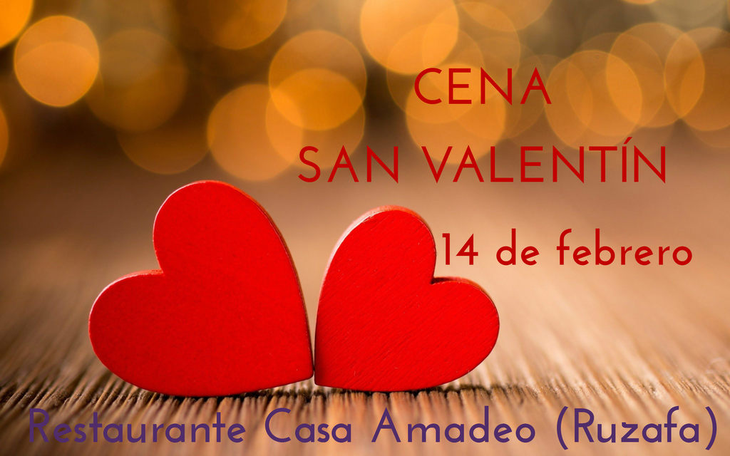 cena-san-valentin-casa-amadeo-ruzafa-valencia-dia-enamorados